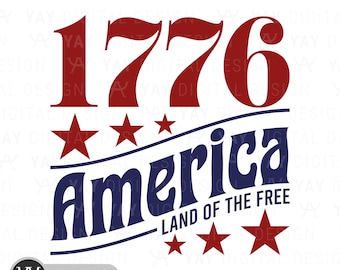 1776 America 4th of July SVG: Independence Day Design (Digital Download)