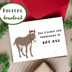 Todo lo que quiero para Navidad es ese culo, tarjeta de Navidad, imprimir en casa, descarga digital instantánea, tarjeta navideña sarcástica y atrevida divertida, santa 2022