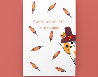 Thanksgiving, Turkey Day, Fall, Thanksgiving Silly Card, Greeting Card, Fall Card, Happy Thanksgiving, Autumn, Cat Thanksgiving
