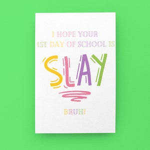 Teen Back to School Card, Slay Card, Back to School, Teen Card, Greeting Card, Teen, School, Slay, Teen Slay Card, Student