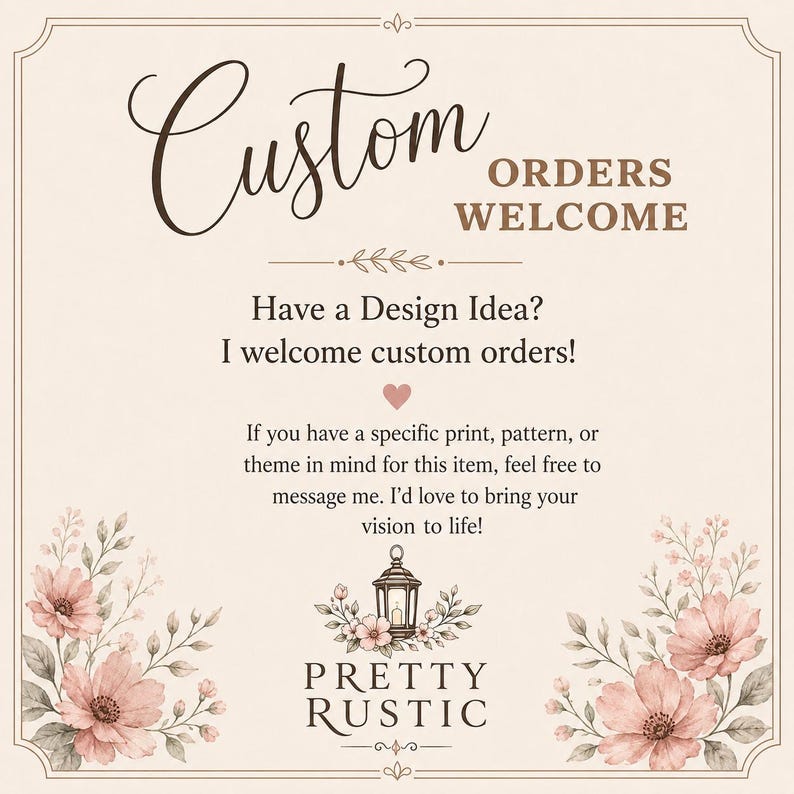 The image is a custom welcome card with a floral design and text inviting customers to order custom items.