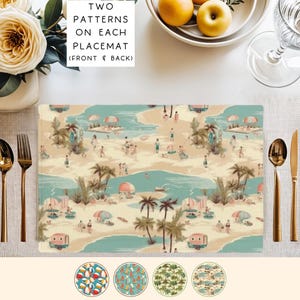 May include: A rectangular placemat featuring a beach scene with palm trees, people, and umbrellas in shades of teal, tan, and coral. The text "TWO PATTERNS ON EACH PLACEMAT (FRONT & BACK)" is visible. Four circular swatches show additional patterns.