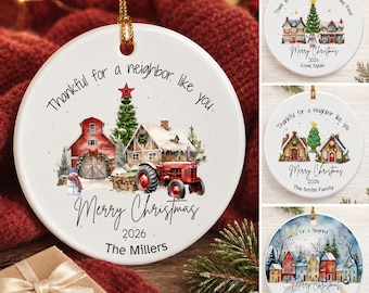 Personalized Neighbor Ornament, Custom Gift For Neighbor, Custom Neighbor Ornament, Personalized Ornament For Neighbor, Gift For Neighbor