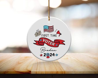 First Time Voter Ornament, Personalized Name Year Keepsake 2024, Round Ceramic Ornament, Election Day Christmas Tree Decoration