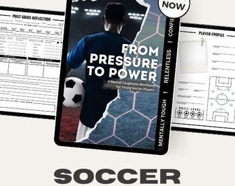 Soccer Mental Training Workbook: Confidence & Mindset (Digital Download)