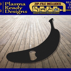 Bananen-Flaschenöffner - SVG/DXF - Digital Download - Laser-CNC-Plasma-Wasserstrahl Banana Dxf - Banana SVG