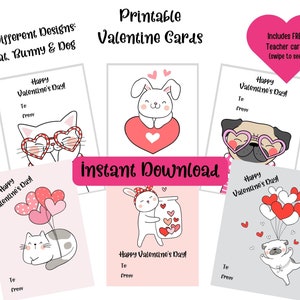 Könnte beinhalten: Druckbare Valentinstagskarten mit Katzen-, Hasen- und Hunde-Designs. Jede Karte hat die Aufschrift "Happy Valentine's Day!" und Platz für "An" und "Von". Kostenlose Lehrerkarten sind enthalten. Das Wort "Sofort-Download" ist ebenfalls sichtbar.