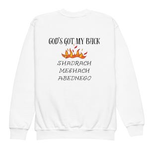 God&#39;s Got My Back - Youth Crewneck Sweatshirt - That&#39;s Who I Praise Lyrics Design 2