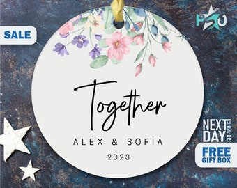 Custom Together Christmas Ornament First Christmas Engaged Ornament Christmas Presents For Boyfriend PSO124