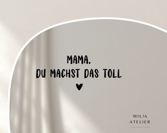 Mama No. 1 - Spiegelaufkleber / Affirmation und Selbstliebe, stilvoller Sticker, Aufklebedesign für Zuhause