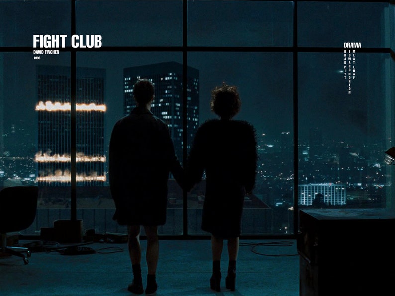 May include: A scene from the movie "Fight Club" with the text "FIGHT CLUB" and "DAVID FINCHER" displayed on the top left corner of the image. Two people stand in silhouette in front of a large window overlooking a city skyline at night. The building in the background is on fire.