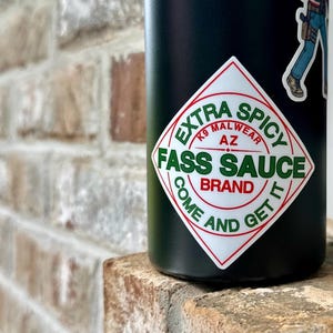 Fass Sauce Sticker - Extra Spicy, K9 Dog Trainer Gift