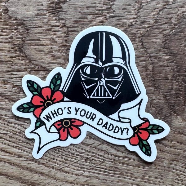 Darth Vader Sticker Star Wars Vinyl Decal who’s your daddy water bottle sticker