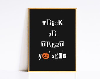 Trick or Treat Yo Self Halloween Print: Spooky Boho Decor (Digital Download)