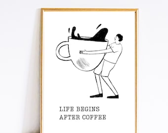 Life Begins After Coffee, Coffee Cup Minimalist Doodle Print, Coffee Lover Bar Sign, Coffee Bar, Coffee Machine, Coffee Wall Art, Day Start
