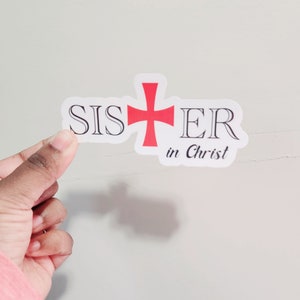 Sister in Christ Templar Cross Sticker