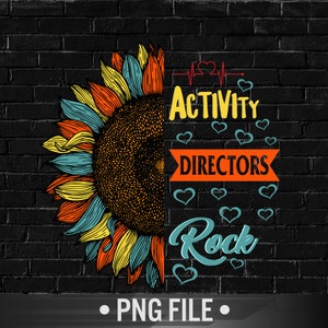 Activity Directors Rock Sunflower Design , Activity Professional Week Digital Download