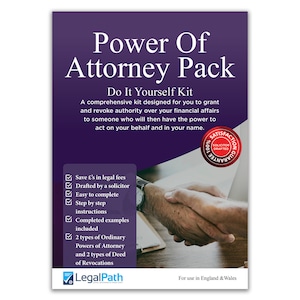 Power of Attorney Pack (Kit fai-da-te) Inc 2 tipi di procure ordinarie, moduli di atto di revoca e guida completa - di LegalPath®