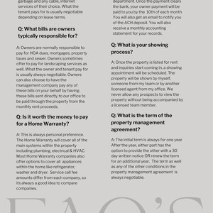 May include: A document with the text "FAQ's" in large, stylized letters at the bottom. The document contains questions and answers about tenant and owner responsibilities, home warranties, owner payments, showing processes, and property management agreements.