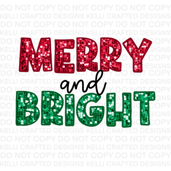 Merry and Bright Christmas Holiday sequin glitter faux embroidery PNG Digital Design