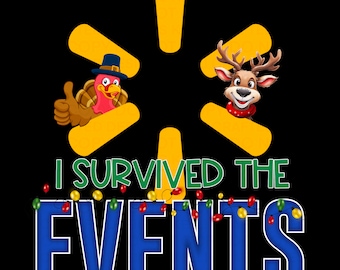 I Survived the Events Black Friday png Holidays Deal Days Digital Download