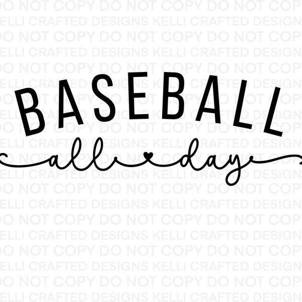 Baseball All Day SVG and PNG Digital Download