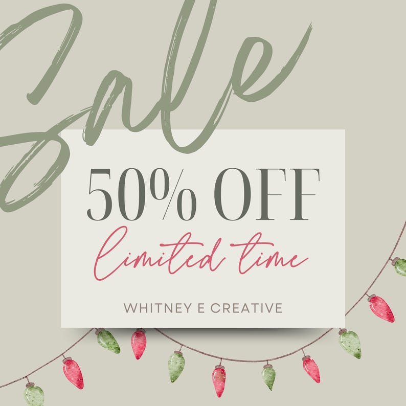 May include: A white rectangle with the text "Sale 50% OFF limited time WHITNEY E CREATIVE" and a string of green and red Christmas lights.