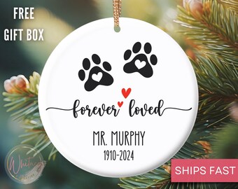 Personalized Pet Memorial Ornament, Custom Forever Loved Dog Cat Pet Memorial Ornament Pet Loving Memory Pet Ornament Cat Dog Sympathy Gift