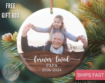Personalized Memorial Sympathy Ornament, Custom Memorial Forever Loved Ornament, Remembrance Christmas Ornament Loving Memory Sympathy Gift