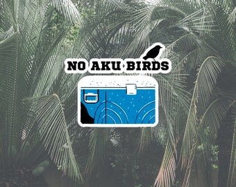 No Aku Birds Vinyl Sticker / Hawaii Sticker / Local Sticker / Pidgin Sticker