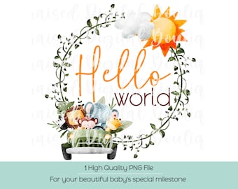 Safari Animals Hello World PNG: Baby Birth Announcement (Digital Download)