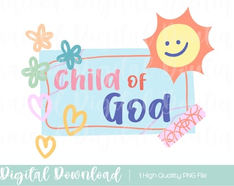 Child of God PNG: Christian Kids Sublimation (Digital Download)