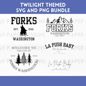 Forks Washington Png Bundle, Apparel Svg, Twilight Clipart, La Push Png, Bella Swan Svg, Edward Cullen Png, Forks Design, La Push Baby