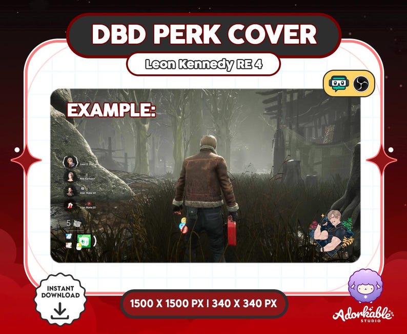 Pode incluir: Um gr&aacute;fico de download digital com o texto "DBD PERK COVER" e "Leon Kennedy RE 4". A imagem mostra um personagem em um cen&aacute;rio de floresta. A palavra "EXAMPLE:" tamb&eacute;m &eacute; vis&iacute;vel.