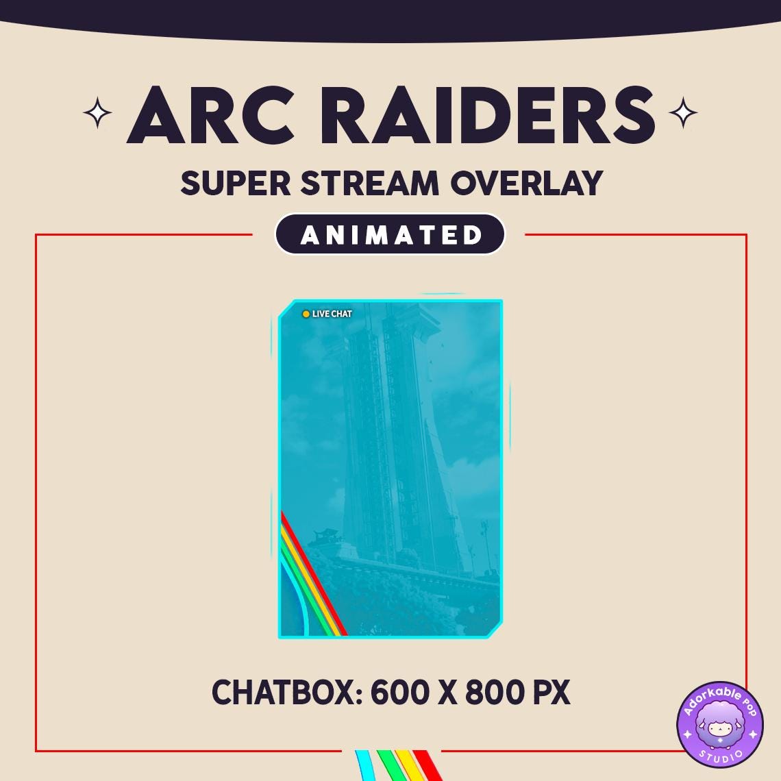 ARC RAIDERS Animated Overlay Pack | 2x Cam Borders | Chatbox | 8x