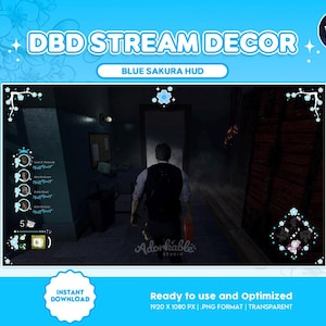 Könnte beinhalten: Ein blaues und weißes digitales Overlay mit einem Sakura-Blüten-Thema zum Streamen von Dead by Daylight. Das Overlay enthält eine Spielerliste, einen Timer und ein Hintergrundbild eines Ganges im Spiel. Der Text "DBD STREAM DECOR" und "BLUE SAKURA HUD" wird oben auf dem Overlay angezeigt.
