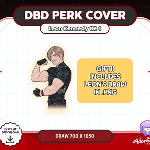 Pode incluir: Ilustra&ccedil;&atilde;o digital de Leon Kennedy de Resident Evil 4, mostrando seus m&uacute;sculos. A imagem inclui o texto "DBD PERK COVER" e "GIFT!! INCLUDES LEON'S DRAW IN .PNG". A obra de arte est&aacute; em um fundo vermelho e branco.