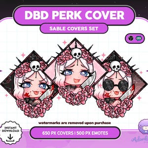 Puede incluir: Descarga digital con tres ilustraciones de personajes en forma de diamante con cabello blanco, ojos azules y un cuchillo. Cada personaje está rodeado de rosas rosas y una calavera. El texto incluye "DBD PERK COVER" y "SABLE COVERS SET".