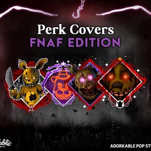 Pode incluir: Ilustração digital com quatro designs de personagens da série de jogos FNAF. As palavras "Perk Covers FNAF EDITION" são exibidas no topo. Cada personagem está dentro de uma moldura em forma de diamante com uma borda vermelha.