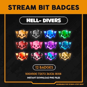 May include: A collection of 12 Stream Bit Badges with a skull design in various colors, including orange, silver, blue, and green. The text "HELL- DIVERS" is displayed above the badges. The image also includes the text "STREAM BIT BADGES" and "12 BADGES".