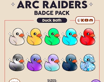 Arc Raiders Badges Stream | Twitch Emote Stream | Duck Bath Badges | Sticker Emote | Overlay | Twitch | Discord | Kick | Youtube | Emojis