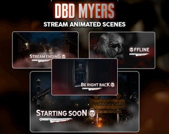 Dead by Daylight Myers Stream Screens | Horror Overlay | DBD | Twitch - Tiktok | Assets | Halloween Stream Package
