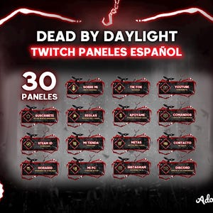 May include: A digital illustration of 30 Twitch panels for a Dead by Daylight streamer. The panels are black with gold accents and feature various icons and text, including "Subscribe", "Rules", "Support", "Commands", "Steam ID", "My Shop", "Goals", "Contact", "Schedule", "My PC", "Instagram", and "Discord".