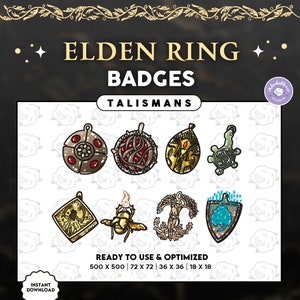 ELDEN RING Twitch Badges 8 Talismans / Elden Ring Emote / Twitch Cheer Badges / Gaming / Videogames / Discord / Youtube / Overlay / Emoji