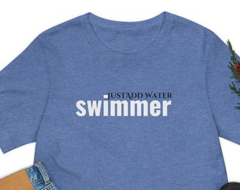 Swimmer t-shirt in blue, born to swim t-shirt, funny swimmer t-shirt, swimmer gift idea, funny swimming shirt, Swimming shirt,