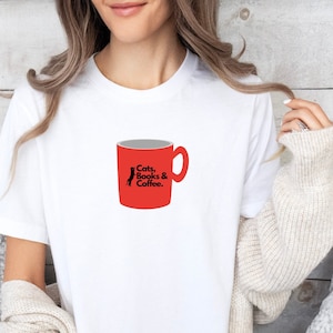 Cats Books Coffee t-shirt, cute Cat t-shirt, t-shirt for coffee lover, Book Lover Shirt, Cat Lover Shirt, Love Coffee Shirt, kitty mom shirt