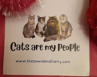 Cats are My People  Magnet