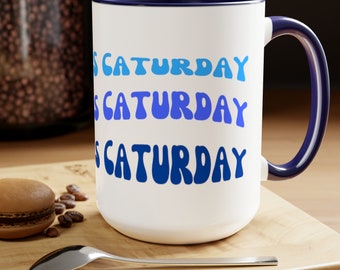 Every Day is Caturday Two-Tone Coffee Mug 15oz,  Gift for coffee-loving cat mom,Coffee mug for Cat mom.
