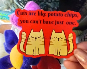 Cats are like potato chips Magnet #twocats, Cat refrigerator Magnet, Catrefrigeratormagnet, cat mom gift,