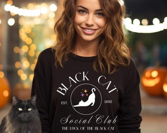 Black Cat Social Club Sweatshirt, Black cat sweatshirt, Halloween sweatshirt, Cozy Crewneck for Cat Lovers,